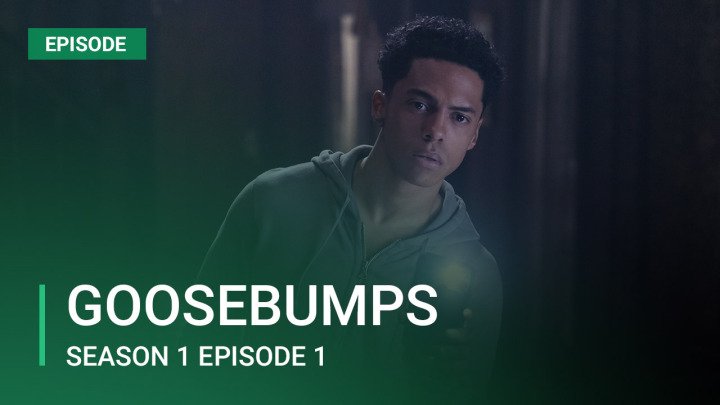 Goosebumps Season 1 Episode 1