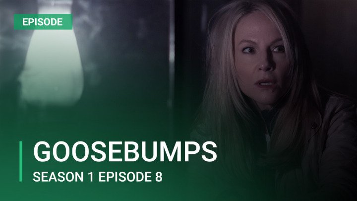 Goosebumps Season 1 Episode 8