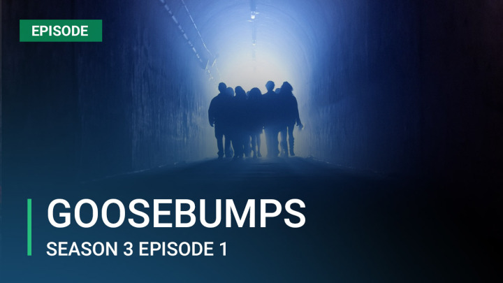 Goosebumps Season 3 Episode 1 - Photo Cover